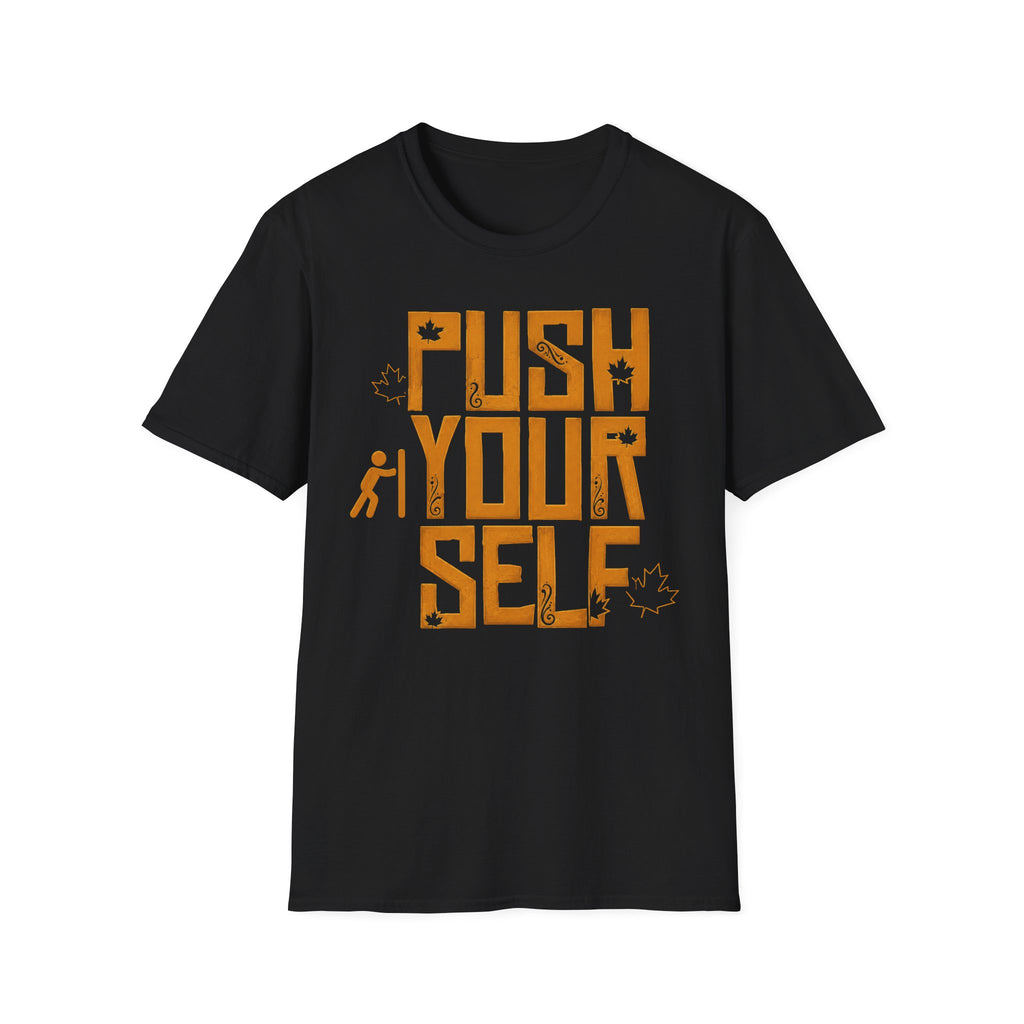 Push Yourself T-Shirt
