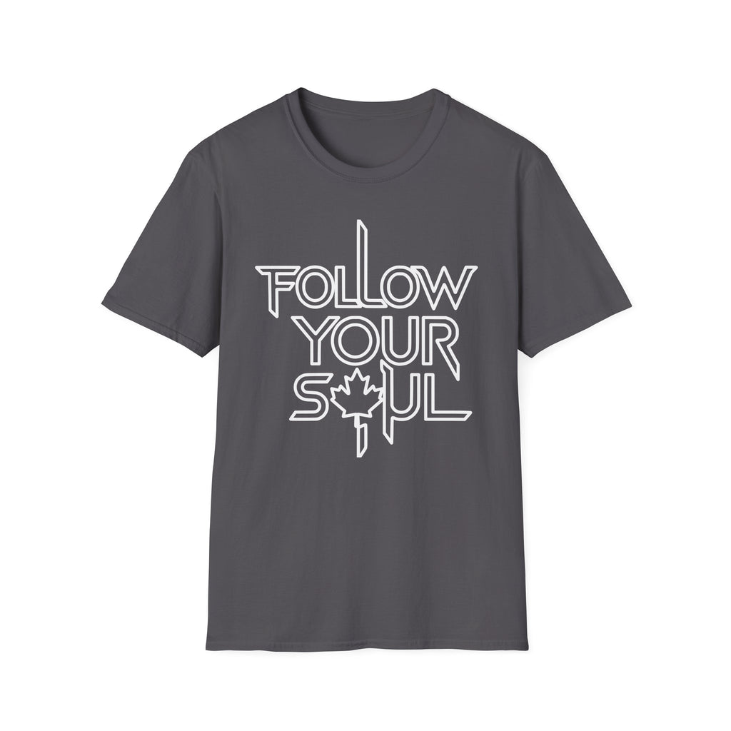 Follow Your Soul T-Shirt