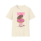 Donut Lose hope Up T-Shirt