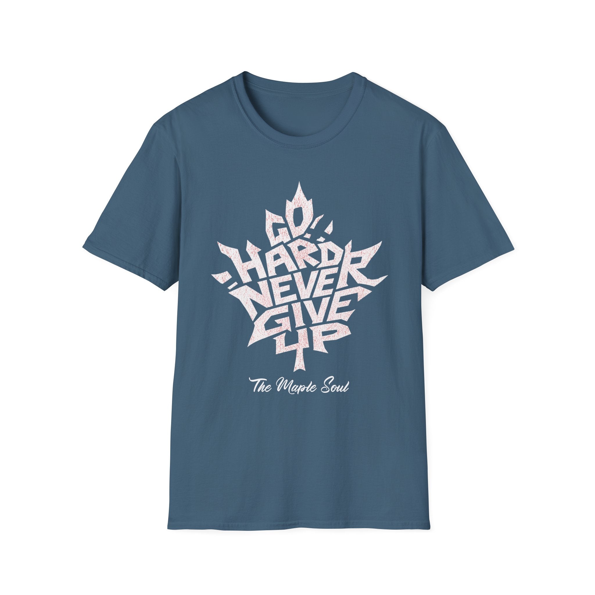 Go Hard Never Give Up T-Shirt