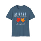Inhale Exhale T-Shirt