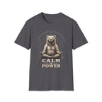 Calm Is Power T-Shirt
