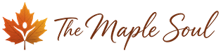 The Maple Soul